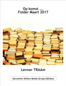 Lenner TRAAm - Op komst ...Folder Maart 2017
