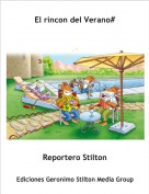 Reportero Stilton - El rincon del Verano#