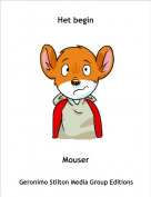 Mouser - Het begin