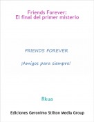 Rkua - Friends Forever:El final del primer misterio