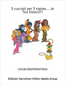 cocacolamisteriosa - 5 cuccioli per 5 topine....le Tea Sisters!!!