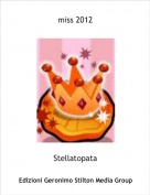Stellatopata - miss 2012