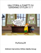 Puffetta39 - UNA STORIA A FUMETTI SU GERONIMO STITLON !!! 1