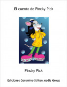 Pincky Pick - El cuento de Pincky Pick