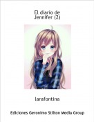 larafontina - El diario de 
Jennifer (2)
