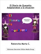 Ratoncita Marta C. - El Diario de Quesetta
Adaptandose a la situación