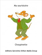 Choupinette - Ma souristoire