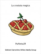 Puffetta39 - La crostata magica