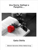 Gatta Sibilla - Una Storia: Kalliopi e Pamphilo...