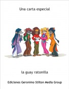 la guay ratonilla - Una carta especial