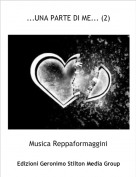 Musica Reppaformaggini - ...UNA PARTE DI ME... (2)