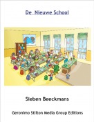 Sieben Beeckmans - De  Nieuwe School