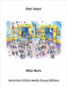 Mila Muis - Het feest