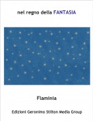 Flaminia - nel regno della FANTASIA