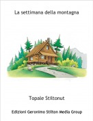 Topale Stiltonut - La settimana della montagna