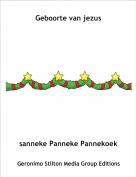 sanneke Panneke Pannekoek - Geboorte van jezus