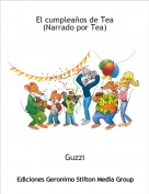 Guzzi - El cumpleaños de Tea (Narrado por Tea)