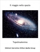TopolinaAnnina - Il viaggio nello spazio