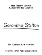 Evi Staartmuis & vriendin - Het raadsel van de kaaspiramide: fanboek