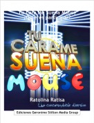 Ratolina Ratisa - Tu Cara Me Suena Mouse
¿Quieres participar?