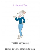 Topilia Sorridente - Il diario di Tea