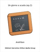 Andribon - Un giorno a scuola (ep.2)