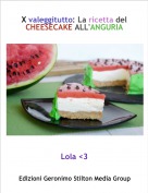 Lola <3 - X valeggitutto: La ricetta del
CHEESECAKE ALL'ANGURIA