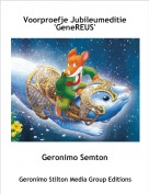Geronimo Semton - Voorproefje Jubileumeditie'GeneREUS'
