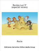 -Rucia- - Revista Luci 5º
(especial verano)