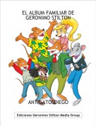 ANTIGATOSDIEGO - EL ALBUM FAMILIAR DE GERONIMO STILTON