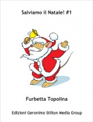 Furbetta Topolina - Salviamo il Natale! #1