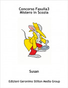 Susan - Concorso Fasulla3
Mistero in Scozia