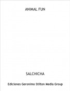 SALCHICHA - ANIMAL FUN